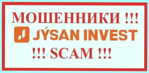 Jysan Invest - это МАХИНАТОРЫ !!! SCAM !!!