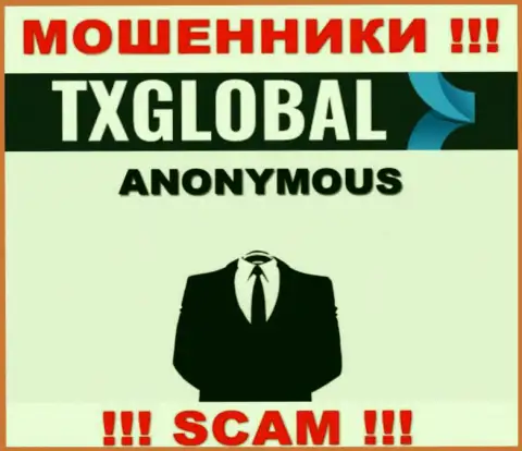 Организация TXGlobal Com прячет свое руководство - МАХИНАТОРЫ !!!