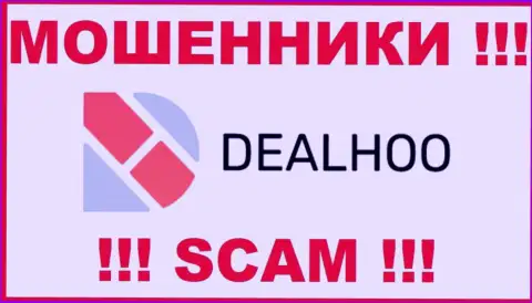 DealHoo - это SCAM ! ЕЩЕ ОДИН МОШЕННИК !