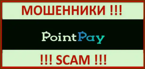 PointPay - ЖУЛИКИ ! SCAM !!!