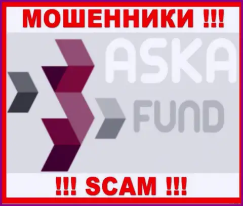 Аска Фонд - это МОШЕННИКИ ! SCAM !!!