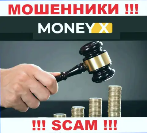 Работа MoneyX не контролируется ни одним регулятором - это МОШЕННИКИ !!!