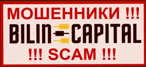 Bilin Capital - это КУХНЯ НА ФОРЕКС !!! SCAM !!!