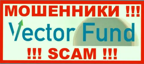 Вектор Фонд - КУХНЯ НА FOREX !!! СКАМ !!!