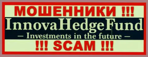 InnovaHedge Com - это МОШЕННИК ! SCAM !